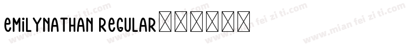 EmilyNathan Regular字体转换